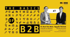 The Basics of B2B #7 - Góc nhìn cận cảnh trong ngành chất hoá dẻo