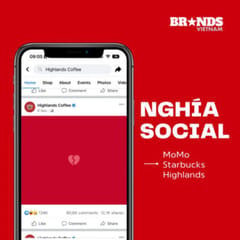 Nghía Social: “Chuyện tình” MoMo, Starbucks, Highlands – Hiệu quả thật hay chỉ là ảo tưởng?