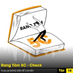 Quản trị Sáng tạo: Rang Tôm 5C - Check (P1/5)