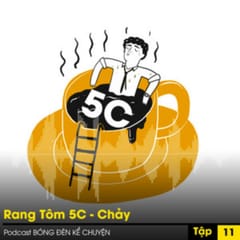 Quản trị Sáng tạo: Rang Tôm 5C - Chảy (P2/5)