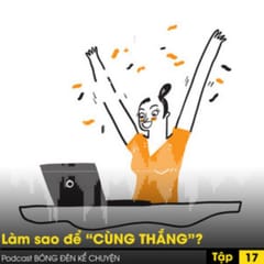 Quản trị Sáng tạo: Làm sao để cùng thắng
