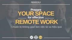 Webinar #5: Chuẩn bị không gian làm việc từ xa (Nguyễn Khắc Long)