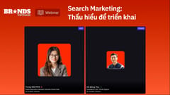 Webinar #26: Search Marketing - Thấu hiểu để triển khai (Hồ Đông Thụ)