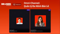 Webinar #20: Quản lý đa kênh bán lẻ (Nguyễn Quang Hiệp)