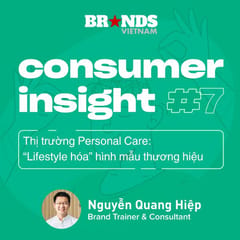 Consumer Insight #7: Personal Care – “Lifestyle hóa” hình mẫu thương hiệu