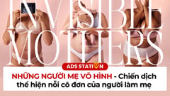 Peanut: Những người mẹ vô hình - Chiến dịch thể hiện nỗi cô đơn của người làm mẹ