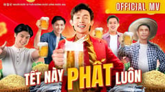 MV Tết 2023 Bivina: Tết Này Phất Luôn (Hồng Thanh)