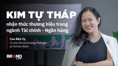 Kim tự tháp nhận thức thương hiệu trong ngành Tài chính - Ngân hàng