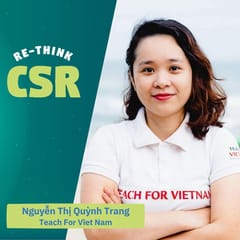 Re-think CSR #25.1: Teach For Viet Nam – Mang giáo dục chất lượng đến học sinh trong hệ thống trường công