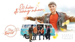 Đi để trở về 3: Sẽ hứa đi cùng nhau (Soobin Hoàng Sơn x Dalab x Biti’s Hunter)