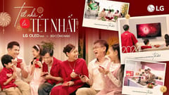 MV Tết 2024: Tết Nhà Là Tết Nhất (LG x Bùi Công Nam)