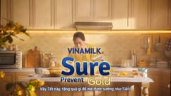 TVC Tết 2024 Vinamilk Sure Prevent Gold: Quà Tết sướng như tiên