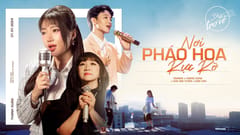 Biti’s: Đi để trở về 8 - Nơi pháo hoa rực rỡ (Orange x Hoàng Dũng x Cẩm Vân x Hứa Kim Tuyền)