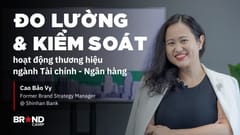 Đo lường và Kiểm soát hoạt động thương hiệu ngành Tài chính - Ngân hàng