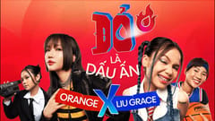 MV “Đỏ là dấu ấn” (Kotex x Orange x Liu Grace x Masew)