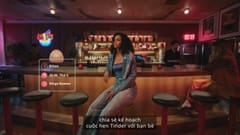 TVC Tinder quảng bá tính năng Share My Date 1
