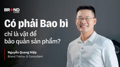 Vai trò của bao bì ở góc độ giá trị tạo ra cho khách hàng và nội bộ doanh nghiệp