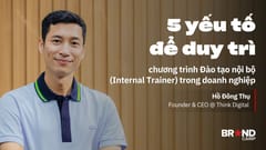 5 yếu tố để duy trì chương trình Internal Trainer trong doanh nghiệp
