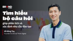 Tìm hiểu bộ câu hỏi giúp phân tích và xác định nhu cầu đào tạo