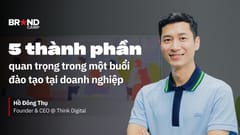 5 thành phần quan trọng trong một buổi đào tạo tại doanh nghiệp