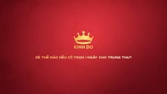 TVC Kinh Đô Tết Trung thu 2023