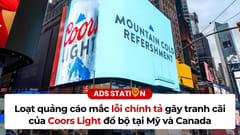 Loạt quảng cáo mắc lỗi chính tả gây sốt của Coors Light đổ bộ tại Mỹ và Canada