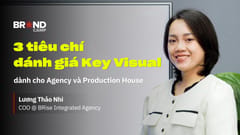 3 tiêu chí đánh giá Key Visual dành cho Agency và Production House