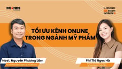 e-Commerce Growth Interview #5: Tối ưu kênh online trong ngành mỹ phẩm