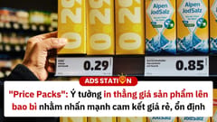 Price Packs - Ý tưởng in thẳng giá sản phẩm lên bao bì nhằm nhấn mạnh cam kết giá rẻ, ổn định
