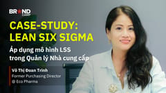 Case-study: Lean Six Sigma - Áp dụng mô hình LSS trong Quản lý Nhà cung cấp