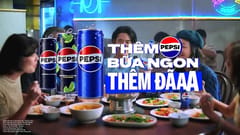 TVC Pepsi: Thêm Pepsi, bữa ngon thêm đã