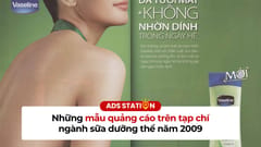 Những mẫu quảng cáo trên tạp chí ngành sữa dưỡng thể năm 2009