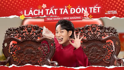 MV Tết 2023 KitKat: Lách tất tả đón Tết (Trúc Nhân x Mew Amazing)