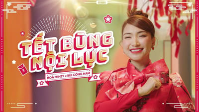 MV Tết 2023 AIA Vietnam: Tết bùng nội lực (Hoà Minzy)