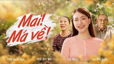 MV Tết 2024 OMO: Mai! Má Về - (Hòa Minzy x NSND Bạch Tuyết x Hứa Kim Tuyền)