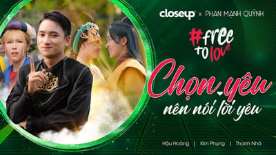 MV Valentine Closeup: Chọn yêu nên nói lời yêu (Phan Mạnh Quỳnh)