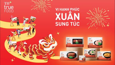 TVC Tết 2025 TH true FOOD: Vị Hạnh Phúc - Xuân Sung Túc