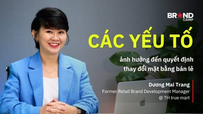 Các yếu tố ảnh hưởng đến quyết định thay đổi mặt bằng bán lẻ